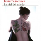 Libros de Javier Vásconez - La piel del miedo
